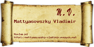 Mattyasovszky Vladimir névjegykártya